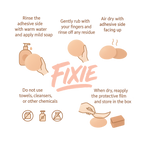 A minimalist, branded graphic with four illustrated steps on how to clean silicone nipple covers. The design features peach and neutral tones with the Fixie logo in the corner. Each step includes a small icon: warm water and soap for rinsing, a hand gently rubbing the covers, covers air-drying with sticky side up, and a case for storage. A warning note at the bottom reads: “No towels. No chemicals. No heat.